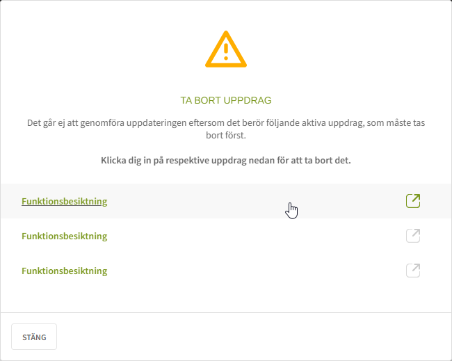 Fig. 6: Varningsruta - aktiva uppdrag klicka vidare